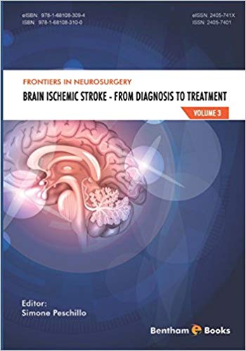 Brain Ischemic Stroke Brain Ischemic Stroke - From Diagnosis to Treatment (Frontiers in Neurosurgery)